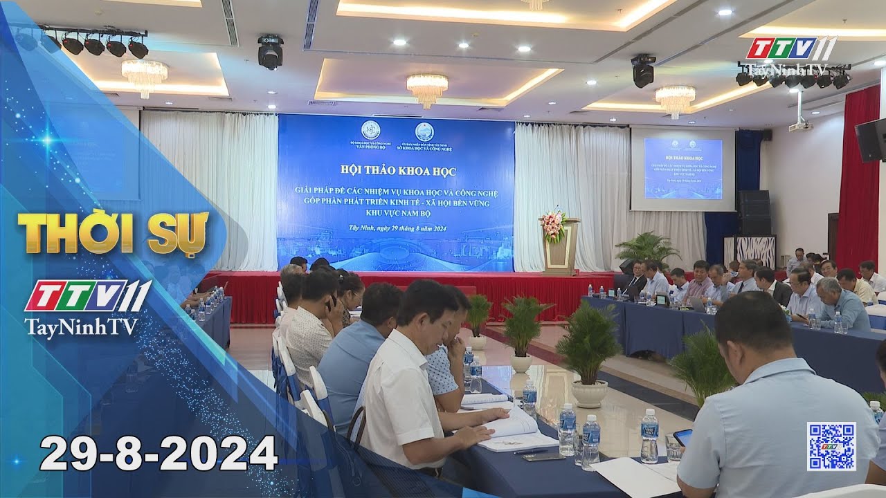 Thời sự Tây Ninh 29-8-2024 | Tin tức hôm nay | TayNinhTV